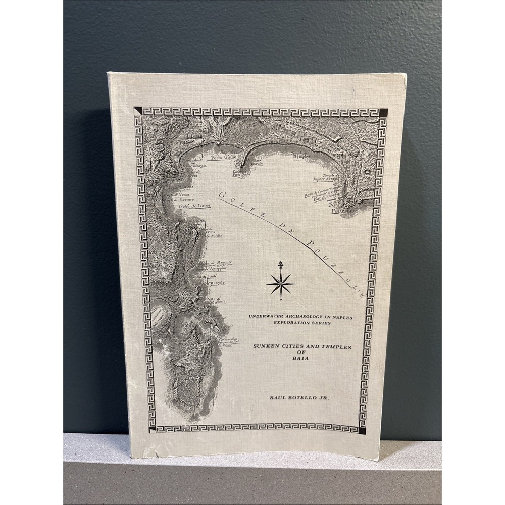 Sunken Cities and Temples Of Baia by Raul Botello Jr Underwater Archeology Naple
